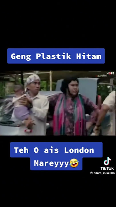 Teh o Ais London Mari
