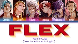 FLEX - TEMPUS | Color Coded Lyrics (Eng)