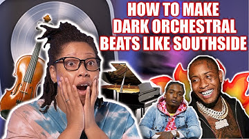 HOW TO MAKE DARK ORCHESTRAL BEATS LIKE SOUTHSIDE & PYREX WHIPPA | LOGIC PRO X TUTORIAL