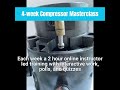 4 week Compressor Masterclass