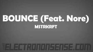 BOUNCE (Feat. Nore) - MSTRKRFT