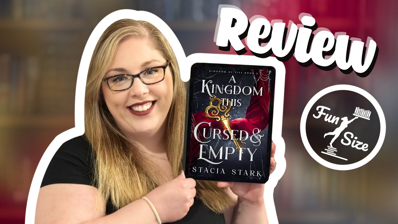 A Kingdom this Cursed and Empty by Stacia Stark (Kingdom of Lies 2