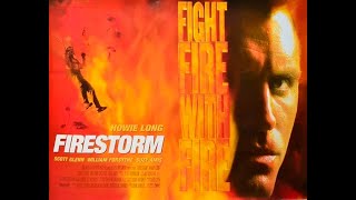 Firestorm (1998) HD. Smoke Jumpers Vs. Bad Guys