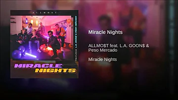 ALLMO$T - Miracle Nights (Audio)