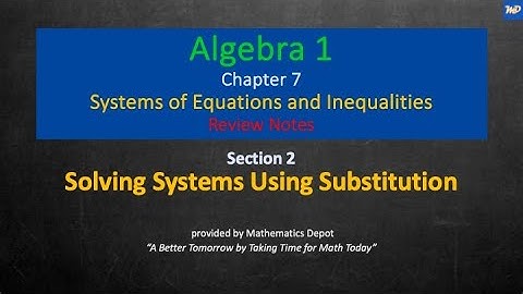 Algebra 1 7 2 Solving Systems Using Substitution