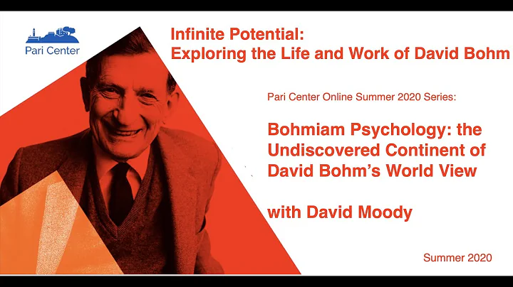 David Moody - Bohmian Psychology: The Undiscovered...