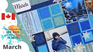 Scrapbooking 365 Days of Weather in 2022 | March Layout | Collaboration with Janice Gilhooley