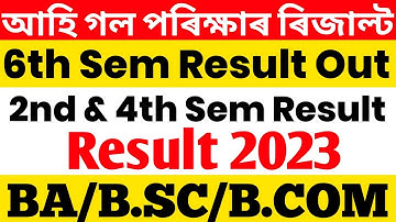 BA/B.COM/B.SC 6th Sem Result New Result Out | BA 6th Sem Result Out | Gauhati University Result