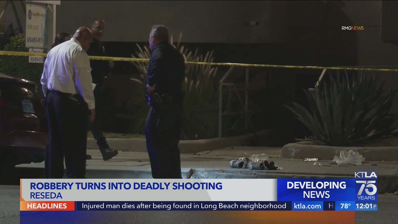 Reseda robbery turns deadly - YouTube
