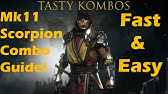 Mortal Kombat 11 Scorpion Combo Guide Step By Step Tips Tricks Youtube Mortal Kombat 11 Scorpion Combo Guide Step By Step Tips Tricks Youtube