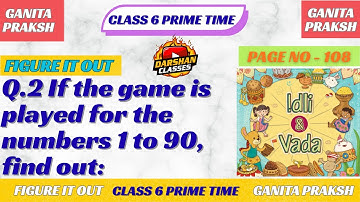 If the game is played for the numbers 1 to 90 find out | Idli Vada Game from 1 to 90 | prime time