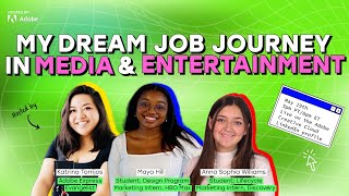 My Dream Job Journey In Media & Entertainment | Adobe Express
