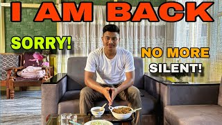 I Am Back Once Again No More Silent