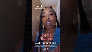 Soraia Ramos confirmada para o concerto de Pérola no Capitólio, Lisboa -  24 de Junho (21:30) ! 🎤