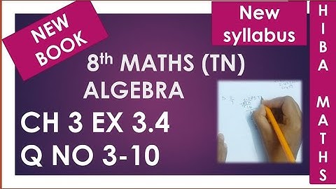 TN Samacheer 8th maths chapter 3 exercise 3.4 question 3-10 new book new syllabus