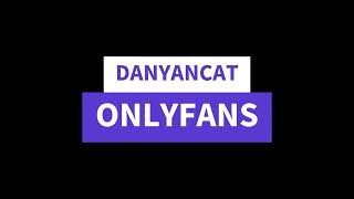 Danyancat 0Nlyf4Ns Gratis