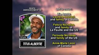 Titus Albertie ~ Long Obituary