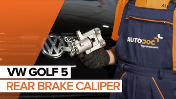 How to change a rear brake caliper on VOLKSWAGEN GOLF 5 TUTORIAL | AUTODOC