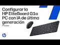 Cómo configurar el HP EliteBoard G1a Next Gen AI PC