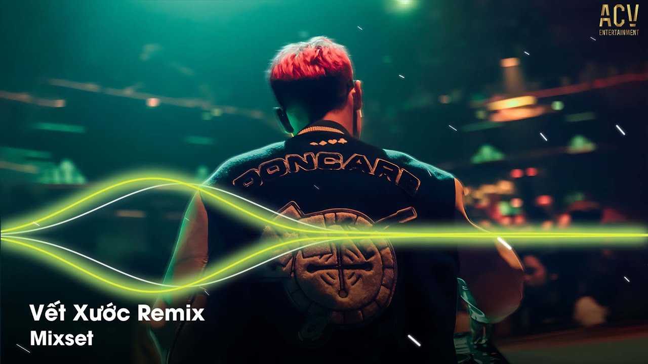 Vết Xước Remix - Lã Phong Lâm | Trong Những Hình Xăm Khắc Dấu Thời Gian Remix