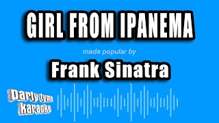 Frank Sinatra - Girl From Ipanema Karaoke Version