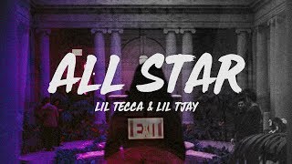 Lil Tecca - All Star (Lyrics) ft. Lil Tjay