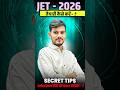 JET 2026 Preparation Strategy | JET 2026 Ki Tayari Kaise Kare | Secret Tips for Selection