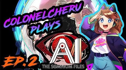 AI: The Somnium Files with @EdwardBosco and @Midnight_ky - [Part 2]