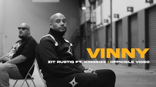 Vinny - Zit Rustig Ft. Kingsize