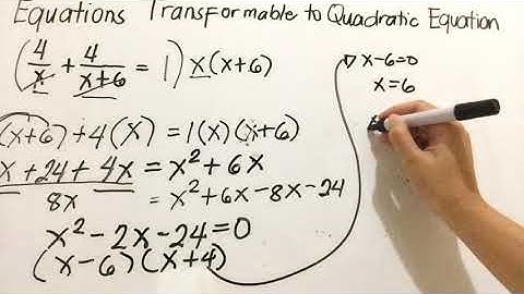 Equations Transformable to Quadratic Equation Part 2