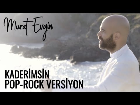 Murat Evgin & Öykü Gürman KADERİMSİN Pop-Rock Versiyon