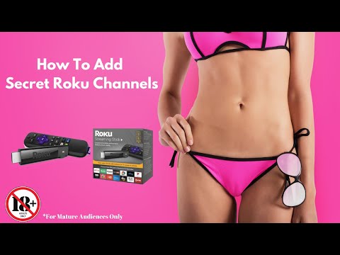 How To Add Mature Channels To Your Roku