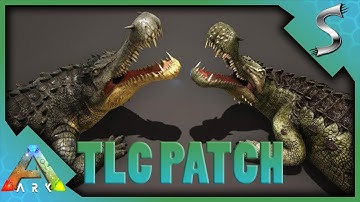 SARCO WITH A DEATHROLL! TLC PATCH BREAKDOWN! NEW MODEL + ABILITIES! - Ark: Survival Evolved