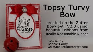 Download Lagu Zutter Bow-it-All V2.0 Tutorial * Topsy Turvy Bow with Really Reasonable Ribbon MP3 Download Lagu Zutter Bow-it-All V2.0 Tutorial * Topsy Turvy Bow with Really Reasonable Ribbon MP3