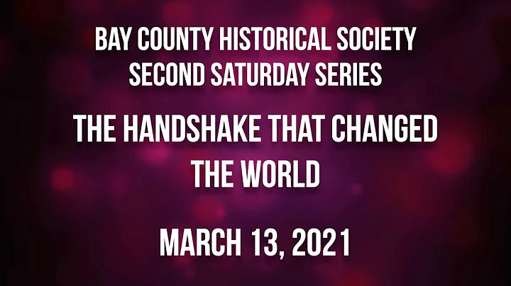 Second Saturday Series - "The Handshake That Chang...
