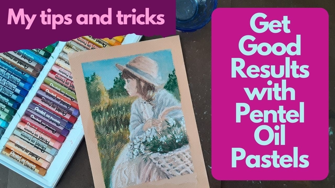 Get good results with the cheapest oil pastels My tips and tricks