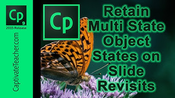 Adobe Captivate - Retain Multi State Object States on Slide Revisits