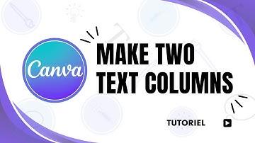 How to make two text columns in Canva