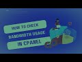 How To Check Bandwidth Usage In cPanel