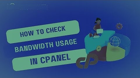 How To Check Bandwidth Usage In cPanel