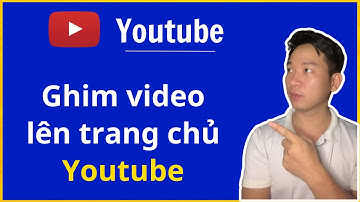 Hướng dẫn ghim Video lên đầu kênh Youtube | Hữu Thân
