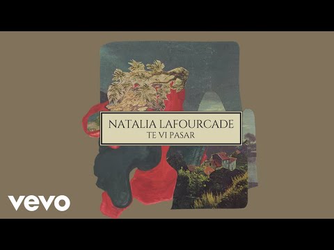 Natalia Lafourcade - Te Vi Pasar (En Manos de Los Macorinos)