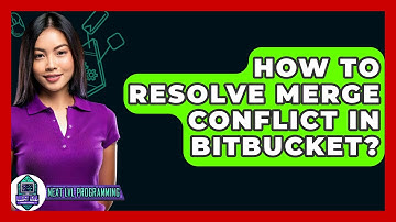 How To Resolve Merge Conflict In Bitbucket? - Next LVL Programming