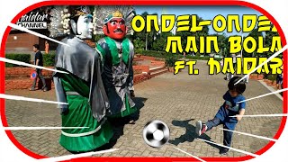 Lucu & Kocak: Ondel-Ondel main bola feat Haidar | Car Free Day Cijantung