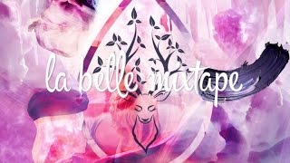 La Belle Mixtape | Laputa | EMBRZ