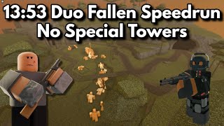 [13:53] Duo Fallen Speedrun No Special Towers / Tower Defense Simulator