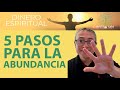 5 PASOS PARA LA ABUNDANCIA