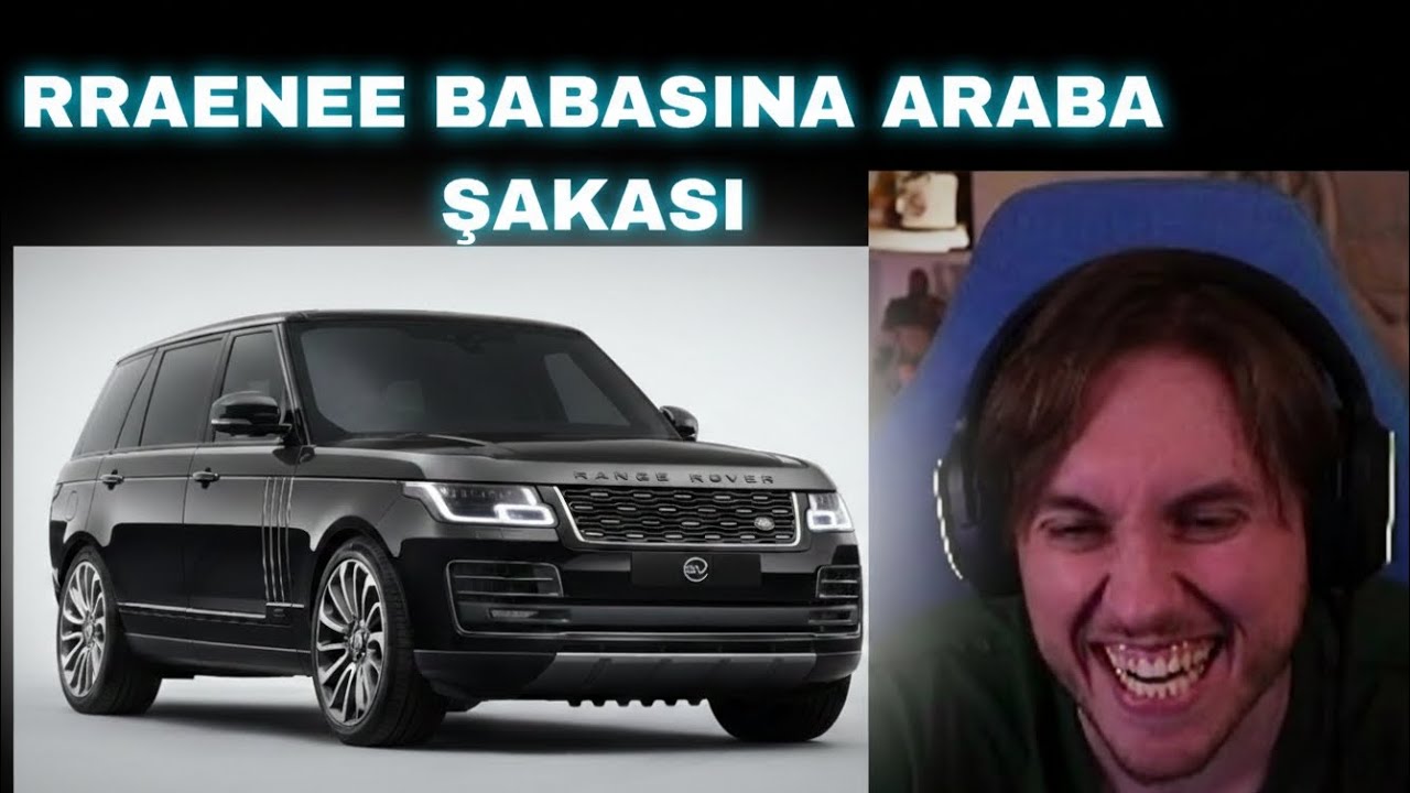 RRAENEE'DEN BABASINA EFSANE ARABA ŞAKASI 