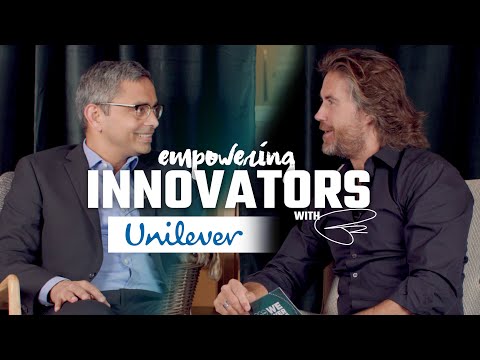 Innovation And Unilever: Anshul Asawa & Patrick De Zeeuw On Empowering Innovators