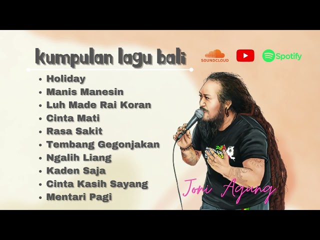 Joni Agung Full Album Kumpulan Lagu Bali class=
